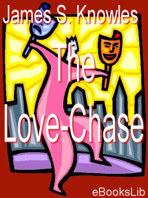 cover image of The Love-Chase